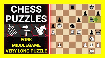 Chess Puzzles to Practice. Themes: Fork, Middlegame, Very long puzzle. Learn Chess