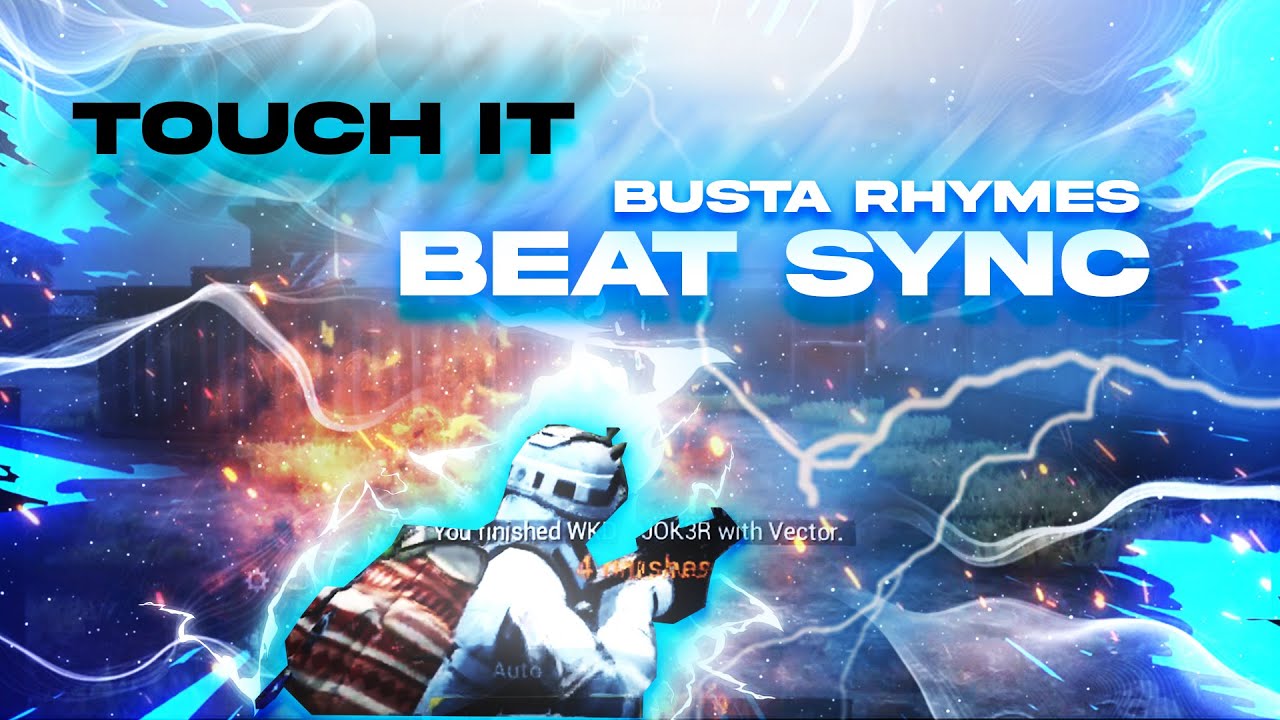 TOUCH IT - BEAT SYNC TIKTOK REMIX 2021 🥀BEST BEAT SYNC PUBG MONTAGE EDIT 🔥| BUSTA RHYMES | MONTAGE