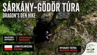 Sárkány-gödör és 4 barlang – Kościeliska-völgyi barlangtúra