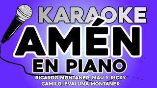 KARAOKE en PIANO (Amén - Ricardo Montaner, Mau y Ricky, Camilo, Evaluna Montaner)