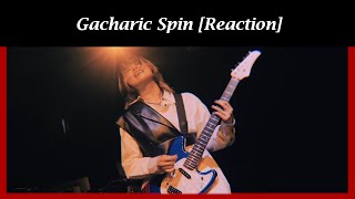 Gacharic Spin – BakuBaku [MV] (Reaction)