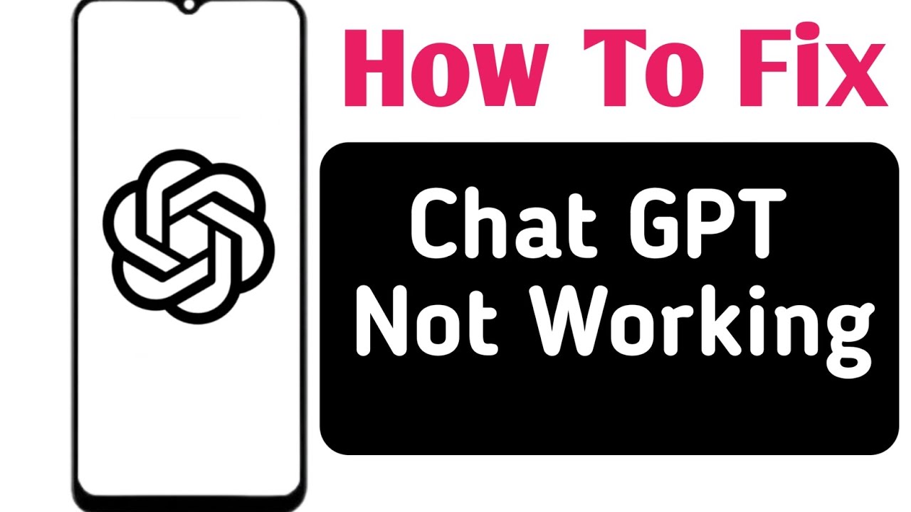 How To Fix ChatGPT Not Working | 100% Solution for Chat GPT Errors ...