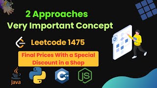 Leetcode 1475 | Final Prices With a Special Discount in a Shop | Detailed Approach | Stack #leetcode