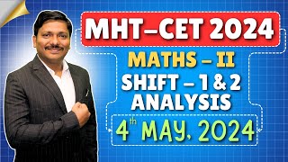 MHTCET 2024 MATHS SHIFT ANALYSIS : 4th MAY SHIFT 1 & 2 ANALYSIS BY DINESH SIR|DINESH SIR LIVE STUDY
