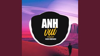 Download Lagu Anh Vui (Remix Vinahouse)