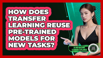 How Does Transfer Learning Reuse Pre-trained Models For New Tasks?