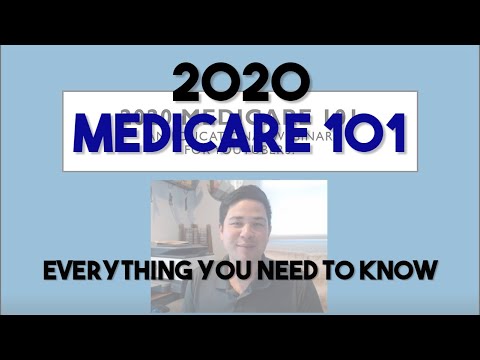 Medicare 101 - Everything You Need to Know (2020)