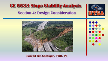Slope Stability Analysis: Design Considerations