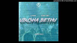 DJ Jaivane & Record L Jones   Ubusha Bethu ft Slenda Vocals