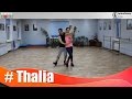 Thalia - сальса связка средний уровень / Intermediate salsa pattern