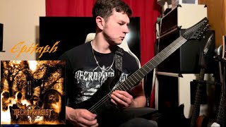 Necrophagist - Epitaph (One Take Guitar Cover)