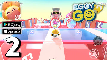 Eggy Go (by NetEase) - Beta Gameplay (Android,IOS) Part #2