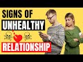 Signs Of Unhealthy Relationship - Relationship Advice