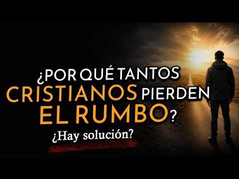 🚨 ¿Por qué CRISTIANOS pierden el RUMBO tan fácil? Este VERSÍCULO da una respuesta y una SOLUCIÓN 🙏