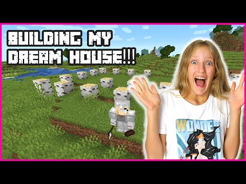 Building my Dream House!