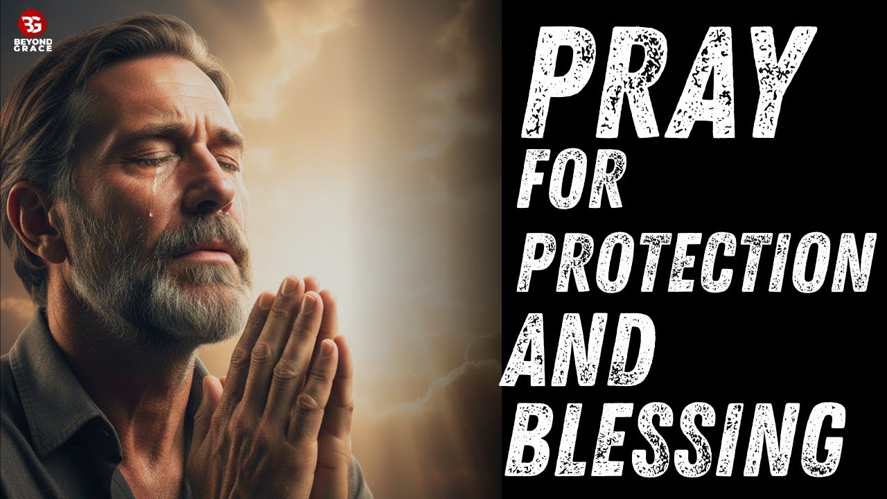 GOD SAYS STOP  — Pray This Now for Protection and Blessings