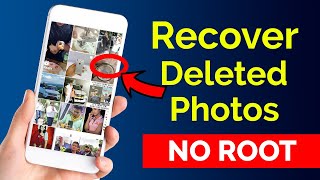 How to RECOVER DELETED PHOTOS from Android Phone