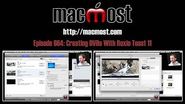 Creating DVDs With Roxio Toast 11 (MacMost Now 664)