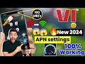 Vi New APN Settings 4G/5G | Vi Network Problem Solution  | Vi Internet Not Working 2024 | Vodafone