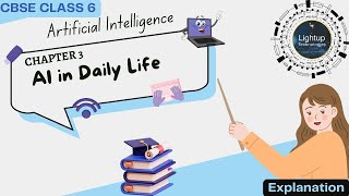 CBSE Class 6 Artificial Intelligence Chapter 3 Explanation