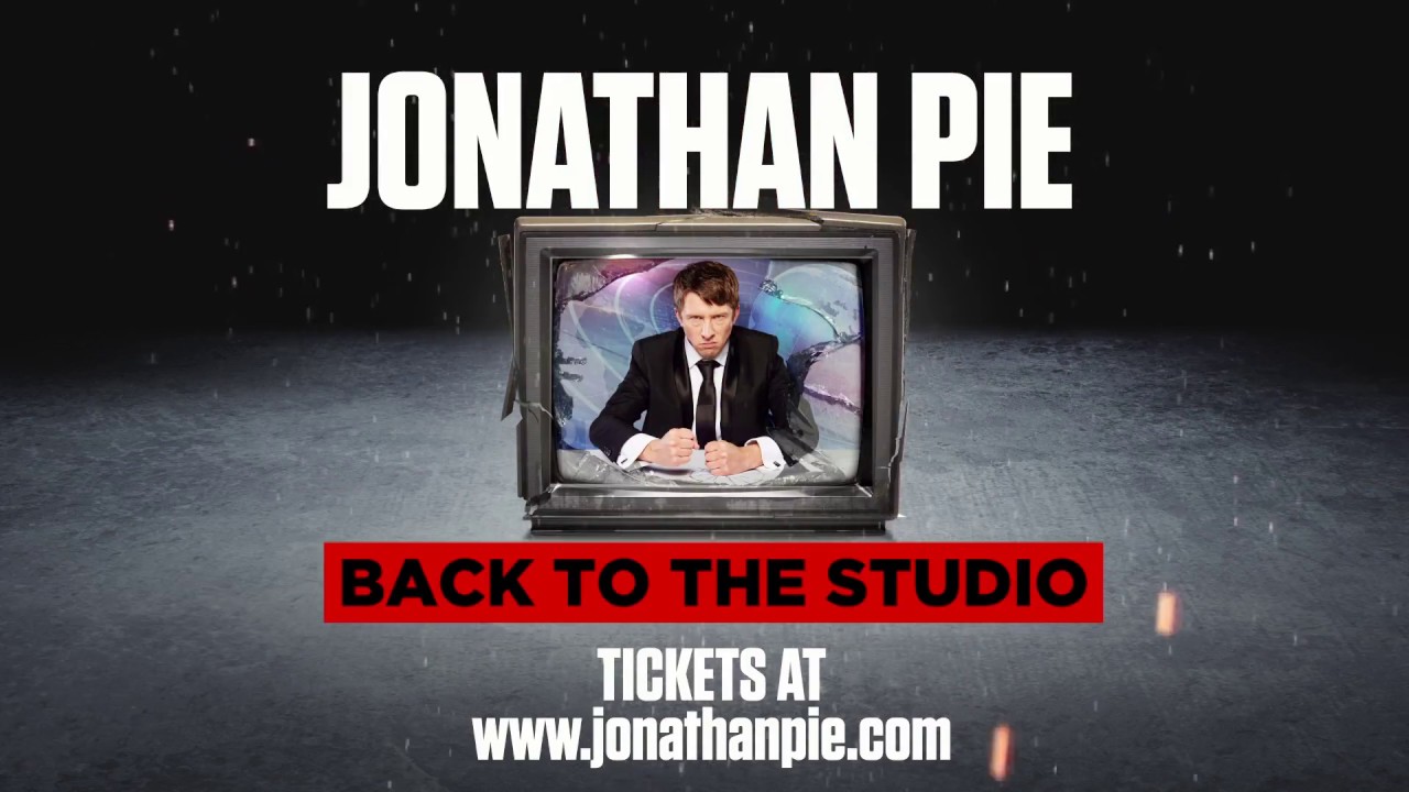 Jonathan Pie Back To The Studio Crawley YouTube