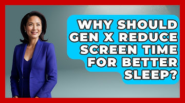 Why Should Gen X Reduce Screen Time For Better Sleep? - The Gen X Rewind