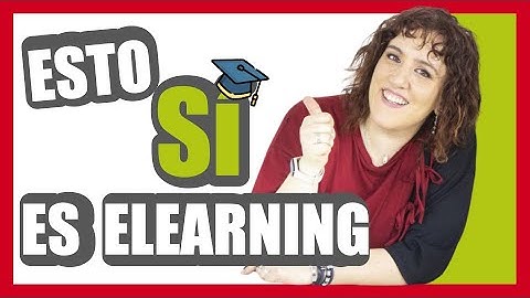🎓 ¿Qué es E-LEARNING y  Cómo FUNCIONA? ¡¡¡Esto Sí que Sí!!!  | 📕 Diccionario de Elearning
