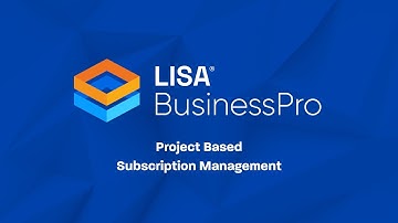 LISA BusinessPro - Project Based Subscriptions and Professional Service Retainers