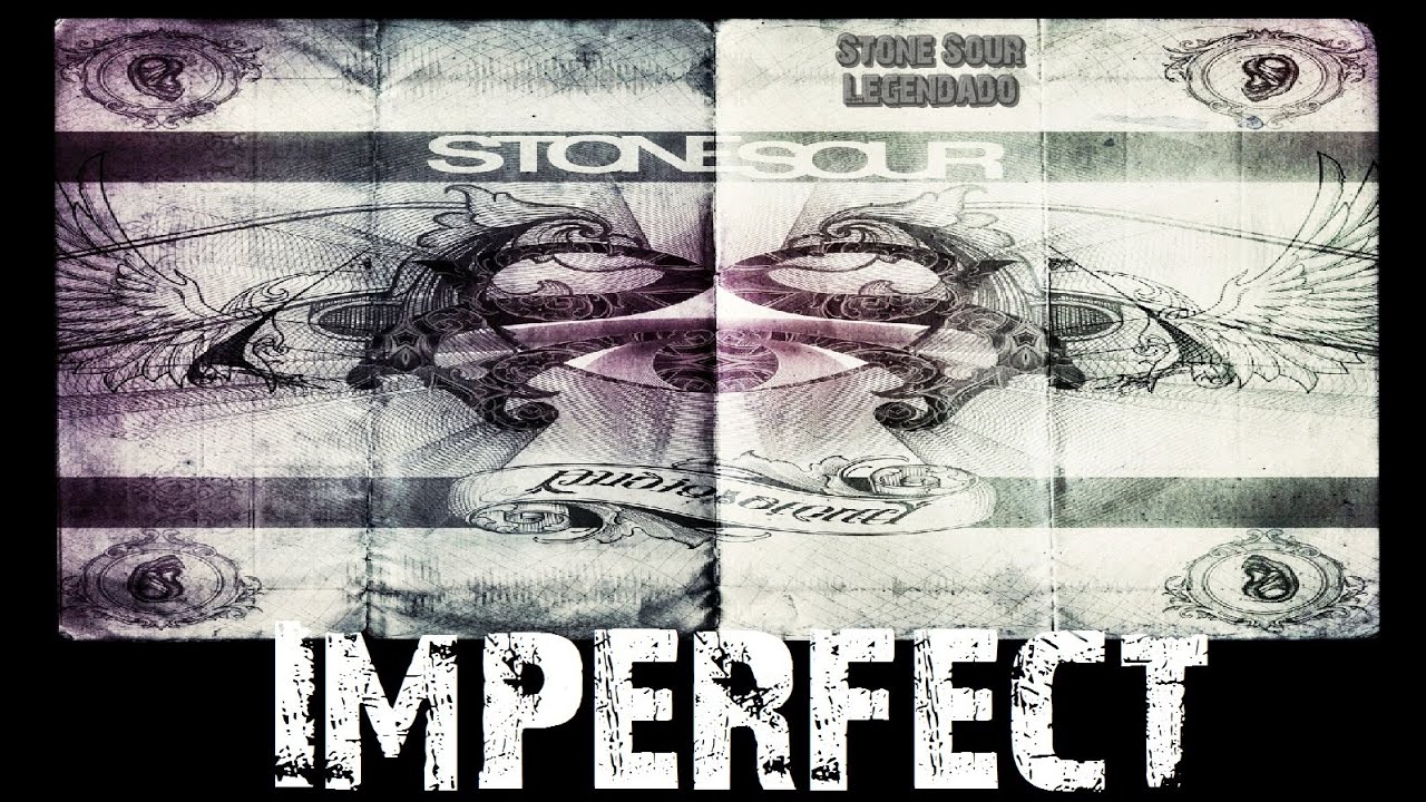 Stone Sour - Imperfect (Tradução) - YouTube