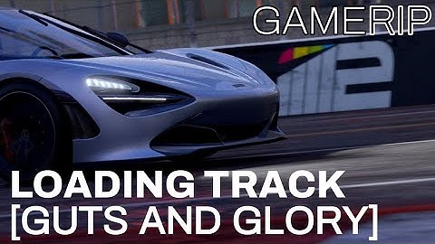 Project CARS 2 Soundtrack: Guts and Glory - Loading Screen Music