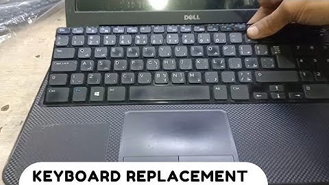Dell Laptop Keyboard Replacement - Dell Inspiron 15 3521 Some Key Not Working Keyboard Replacement
