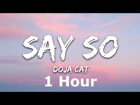 Doja Cat - Say So 1 Hour