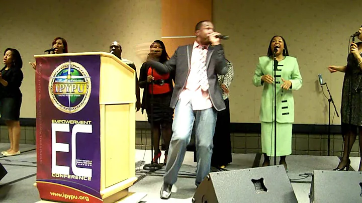 2012 IPYPU Empowerment Conference - Elder Tim Slaughter Praise & Worship