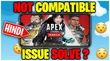 Apex Legends Mobile Compatibility Issue Solved ? | License Key | Chill Vegeta