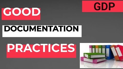 Mastering Good Documentation Practices in Pharma: A Complete Guide
