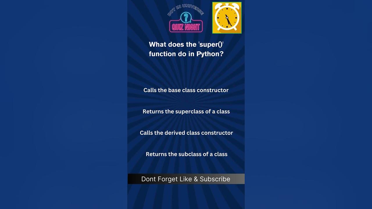 What does the super function do in python shorts programming latest