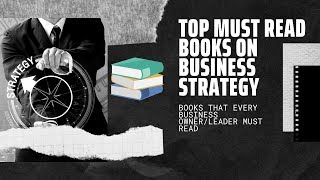 TOP 5 must read books on BUSINESS STRATEGY