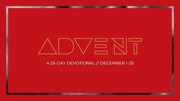 Advent devotional video