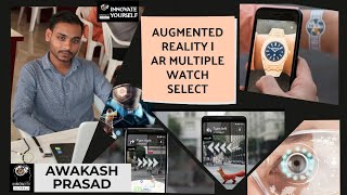 AUGMENTED REALITY | AR MULTIPLE WATCH SELECT | APPLICATION