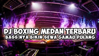Download Lagu DJ BOXING MEDAN TERBARU!!! BASS NYA BIKIN SEWA GAMAU PULANG. JUNGLE DUTCH FULL BASS BETON. MP3 Download Lagu DJ BOXING MEDAN TERBARU!!! BASS NYA BIKIN SEWA GAMAU PULANG. JUNGLE DUTCH FULL BASS BETON. MP3