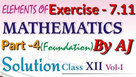 Exercise 7.11 Solution of 5 to 10th Ques | 7th Chapter Differentiation, 12th Elements of Mathematics
