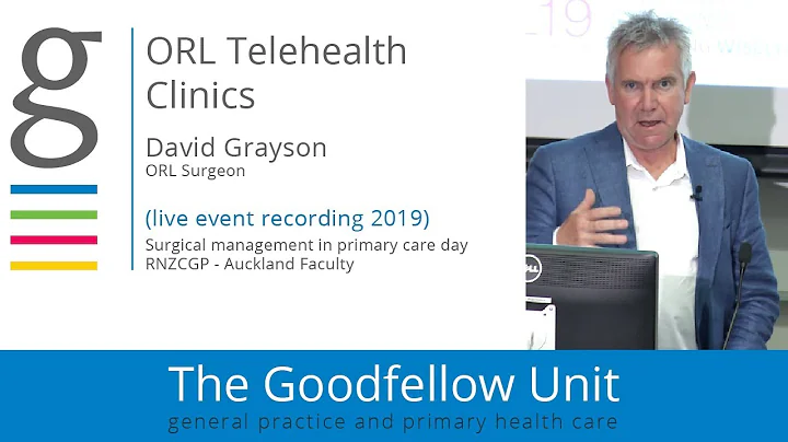 Telehealth clinics - David Grayson - RNZCGP Surgic...