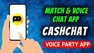 CastChat - Match & Voice Chat App Quick Overview 