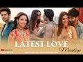 Love Mashup 2026 Latest Trending Bollywood Songs Best Hindi Love Song New Trending Song 2026 