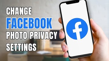How To Change Facebook Photo Privacy Settings