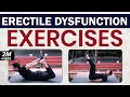 Erectile Dysfunction Exercises