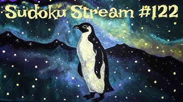 zetamath sudoku stream #122 [Starry Night edition]