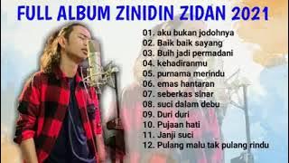 Zinidin Zidan & Kawan Kawan - Cover Akustik Full album - Kumpulan Lagu Zinidin Zidan Terbaru 2021