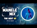 DJ NARDY - MANELE MIX | THE BEST OF