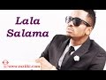 Diamond platnumz  lala salama official audio song  diamond singles